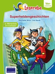 Superheldengeschichten Wich, Henriette 9783473460632