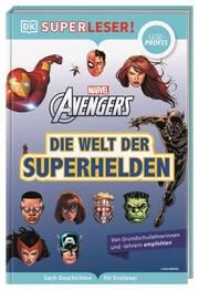 SUPERLESER! MARVEL Avengers Die Welt der Superhelden Dougall, Alastair 9783831047970