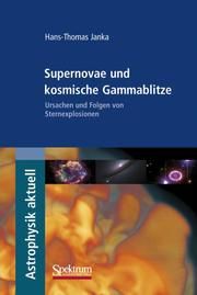 Supernovae und kosmische Gammablitze Janka, Hans-Thomas 9783827420725