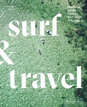 Surf & Travel Helsen, Veerle 9783791389394