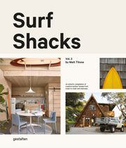 Surf Shacks Vol. 2 Matt Titone/Robert Klanten/Indoek 9783899558579