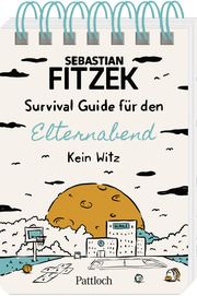 Survival Guide für den Elternabend Fitzek, Sebastian 9783629015310