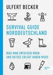 Survival Guide Norddeutschland Becker, Ulfert 9783841907547