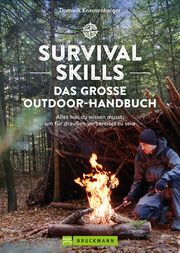 Survival Skills - Das große Outdoor-Handbuch Knausenberger, Dominik 9783734328572