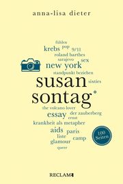 Susan Sontag. 100 Seiten Dieter, Anna-Lisa 9783150206751