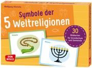 Symbole der 5 Weltreligionen Hinrichs, Wolfgang 4260179516610
