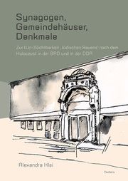 Synagogen, Gemeindehäuser, Denkmale Klei, Alexandra 9783958084490