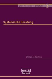 Systemische Beratung Paulick, Christian 9783871597527