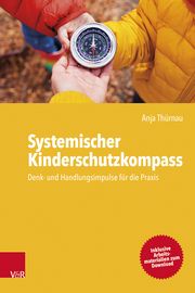 Systemischer Kinderschutzkompass Thürnau, Anja 9783525400173