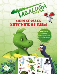 Tabaluga - Mein großes Stickeralbum  9783961290802