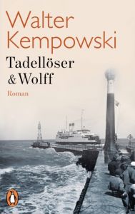Tadellöser & Wolff Kempowski, Walter 9783328100744
