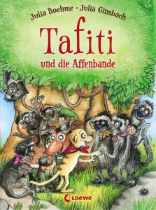 Tafiti und die Affenbande Boehme, Julia 9783785581186