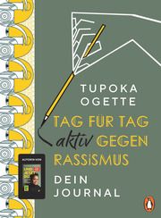 Tag für Tag aktiv gegen Rassismus Ogette, Tupoka/Vester, Patricia 9783328602194