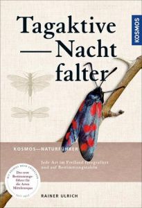 Tagaktive Nachtfalter Ulrich, Rainer 9783440158272