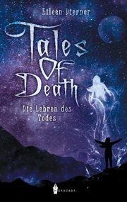 Tales of Death Dierner, Eileen 9783967331103