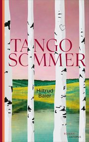 Tangosommer Baier, Hiltrud 9783311300519