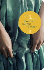 Tanz der seligen Geister Munro, Alice 9783596512195