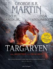 Targaryen Martin, George R R/Garcia Jr, Elio M/Antonsson, Linda 9783764532857