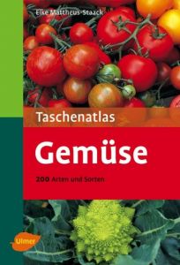 Taschenatlas Gemüse Mattheus-Staack, Elke 9783800146192