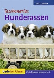 Taschenatlas Hunderassen Laukner, Anna 9783800175611