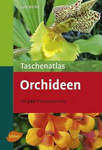 Taschenatlas Orchideen Röllke, Lutz 9783800156696