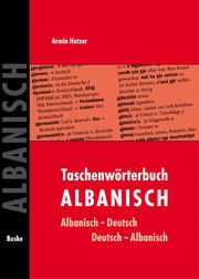 Taschenwörterbuch Albanisch-Deutsch/Deutsch-Albanisch Hetzer, Armin 9783875485363