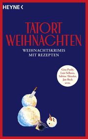Tatort Weihnachten Wilhelm Heyne Verlag 9783453441972