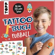 Tattoobuch Fußball frechverlag 9783735891433