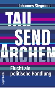 Tausend Archen Siegmund, Johannes 9783803137494