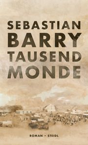 Tausend Monde Barry, Sebastian 9783958297753