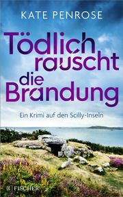 Tödlich rauscht die Brandung Penrose, Kate 9783596709991