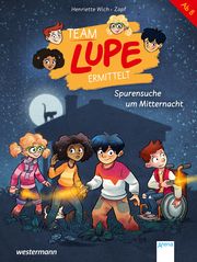 TEAM LUPE ermittelt - Spurensuche um Mitternacht Wich, Henriette 9783401716787
