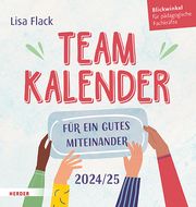 Teamkalender 2024/2025 - Für ein gutes Miteinander Flack, Lisa 9783451396557