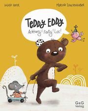 Teddy Eddy - Achtung! Fertig! Los! Hofer, Ingrid 9783707417586