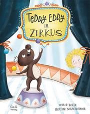 Teddy Eddy im Zirkus Hofer, Ingrid 9783707424515