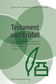 Testament und Erbfall Ubert, Guido/Hochmuth, Johannes/Kaspar, Josef 9783423512527
