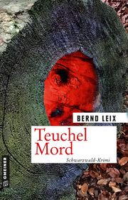 Teuchel Mord Leix, Bernd 9783839200827