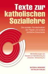 Texte zur katholischen Soziallehre KAB Katholische Arbeitnehmer-Bewegung Deutschlands e V 9783766608970