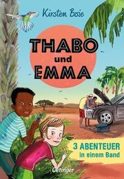 Thabo und Emma - 3 Abenteuer in einem Band Boie, Kirsten 9783751202374