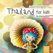 Thailand for kids Schmidt von Groeling, Britta 9783946323051
