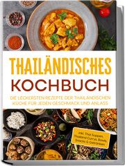 Thailändisches Kochbuch Lehmhuis, Thida 9783969304464
