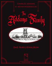 The Addams Family - Das Familienalbum Addams, Charles/Miserocchi, H Kevin 9783956145674