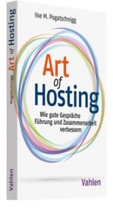 The Art of Hosting Pogatschnigg, Ilse M 9783800660599