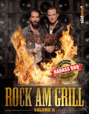 The BossHoss - Rock am Grill Volume II Völkel, Alec/Vollmer, Sascha 9783517103464
