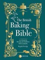The British Baking Bible Ysewijn, Regula 9783989510074