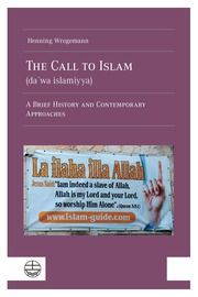 The Call to Islam (dawa islamiyya) Wrogemann, Henning 9783374076260