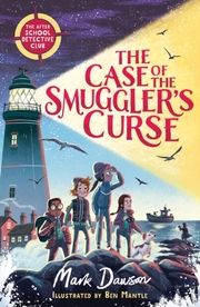The Case of the Smuggler's Curse Dawson, Mark/Boroughs, Allan 9781801300063