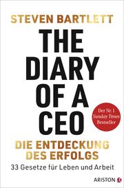 The Diary of a CEO - Die Entdeckung des Erfolgs Bartlett, Steven 9783424202953