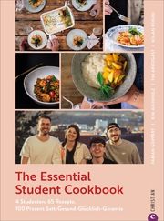 The Essential Student Cookbook Göpfert, Fabian/Rosini, Kilian/Aichholz, Kim u a 9783959616027
