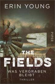 The Fields - Was vergraben bleibt Young, Erin 9783492063081
